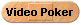 Video Poker
